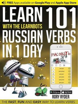 portada Learn 101 Russian Verbs in 1 Day with the Learnbots: Fun and Easy Way to Learn Verbs