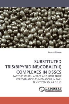 portada substituted tris(bipyridine)cobalt(ii) complexes in dsscs (en Inglés)