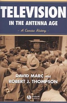 portada television in the antenna age: a concise history (en Inglés)