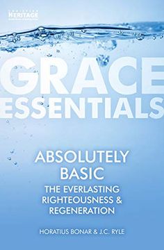 portada Absolutely Basic: The Everlasting Righteousness & Regeneration
