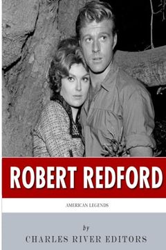 portada American Legends: The Life of Robert Redford
