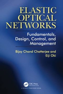 portada Elastic Optical Networks: Fundamentals, Design, Control, and Management 