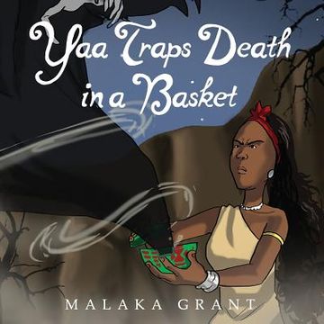 portada Yaa Traps Death In A Basket (en Inglés)