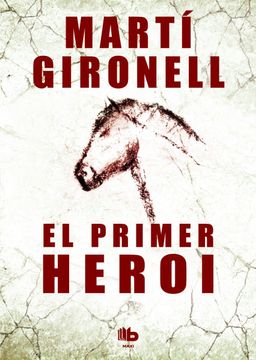 portada El Primer Heroi (in Spanish)