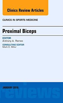 portada Proximal Biceps, an Issue of Clinics in Sports Medicine, 1e: Volume 35-1 (The Clinics: Orthopedics)