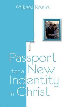 portada Passport for a new identity in Christ (in English)