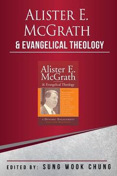 portada Alister E.McGrath and Evangelical Theology 