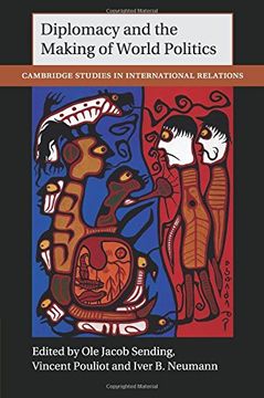 portada Diplomacy and the Making of World Politics (Cambridge Studies in International Relations) (in English)