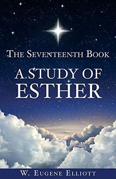 portada The Seventeenth Book a Study of Esther (en Inglés)