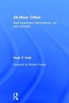 portada 24-Hour Cities: Real Investment Performance, Not Just Promises