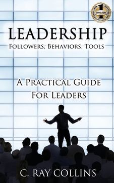 portada LEADERSHIP Followers, Behaviors, Tools: A Practical Guide for Leaders (in English)