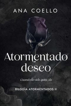 portada Atormentado deseo. Libro II Bilogía Atormentados