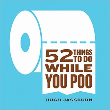 portada 52 Things to Do While You Poo (en Inglés)