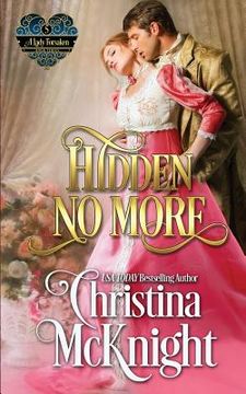 portada Hidden No More: A Lady Forsaken, Book Five (en Inglés)