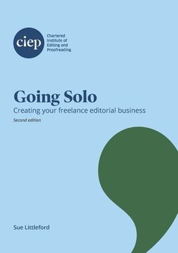 portada Going Solo: Creating your freelance editorial business (in English)