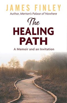 portada The Healing Path: A Memoir and an Invitation (en Inglés)