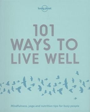 portada 101 Ways to Live Well (Lonely Planet)