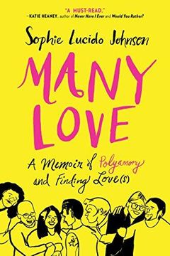 portada Many Love: A Memoir of Polyamory and Finding Love(S) (in English)