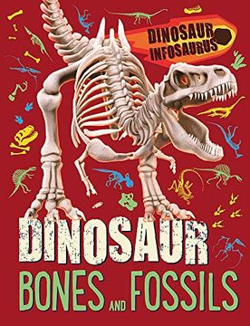 portada Dinosaur Bones and Fossils (Dinosaur Infosaurus) (in English)