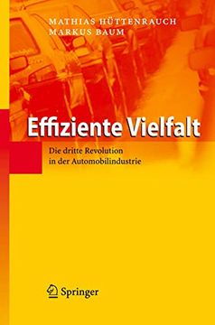portada Effiziente Vielfalt: Die Dritte Revolution in der Automobilindustrie (en Alemán)