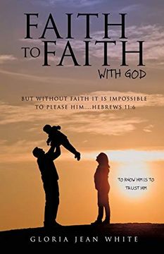 portada Faith to Faith With god (en Inglés)