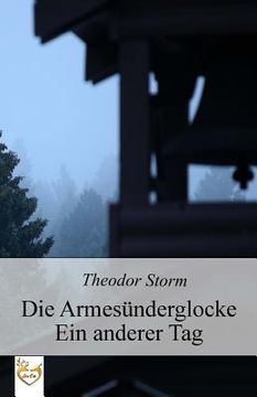 portada Die Armesünderglocke - Ein anderer Tag (en Alemán)