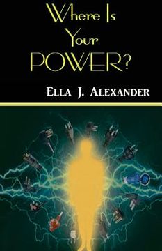 portada Where Is Your Power? (en Inglés)
