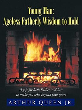 portada Young Man: Ageless Fatherly Wisdom to Hold (en Inglés)