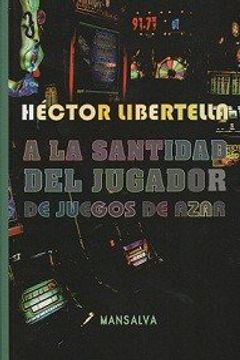 portada A la Santidad del Jugador de Juegos de Azar (in Spanish)