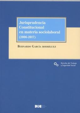 portada JURISPRUDENCIA CONSTITUCIONAL EN MATERIA SOCIOLABORAL (in Spanish)