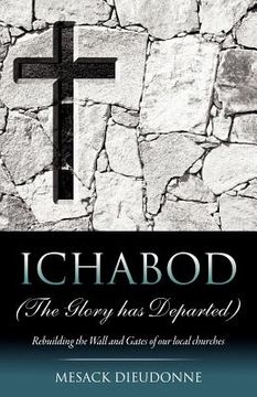 portada ichabod (the glory has departed) (en Inglés)