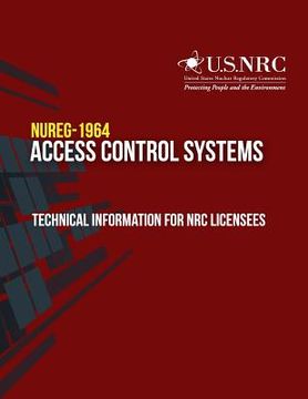 portada Access Control Systems: Technical Information for NRC Licensees