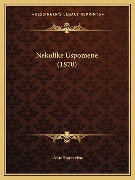 portada Nekolike Uspomene (1870) (in Croacia)