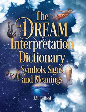 portada The Dream Interpretation Dictionary: Symbols, Signs, and Meanings (in English)