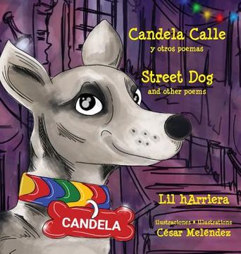 portada Candela Calle * Street Dog: y otros poemas * and other poems
