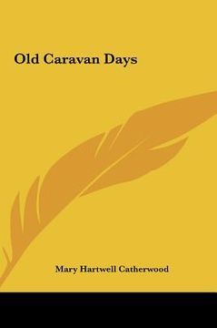 portada old caravan days (en Inglés)