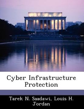 portada cyber infrastructure protection (en Inglés)