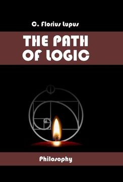 portada The Path of Logic (en Inglés)