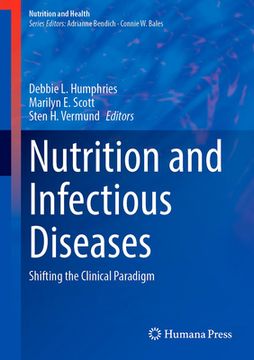 portada Nutrition and Infectious Diseases: Shifting the Clinical Paradigm (Nutrition and Health) (en Inglés)