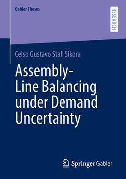 portada Assembly-Line Balancing Under Demand Uncertainty (en Inglés)
