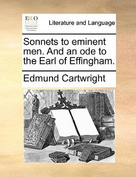 portada sonnets to eminent men. and an ode to the earl of effingham. (en Inglés)