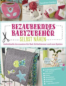 portada Bezauberndes Babyzubehör: Individuelle Accessoires für Bad, Schlafzimmer und zum Spielen