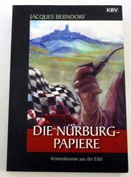 portada Die N? Rburg-Papiere: Kriminalroman aus der Eifel (en Alemán)