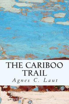portada The Cariboo Trail (en Inglés)