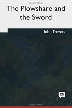 portada The Plowshare and the Sword (en Inglés)