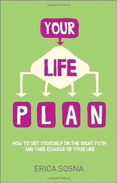 portada Your Life Plan: How To Set Yourself On The Right Path And Take Charge Of Your Life