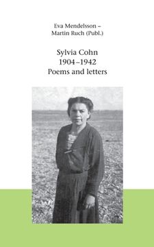 portada Sylvia Cohn (1904 - 1942): Poems and Letters (en Inglés)