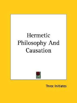 portada hermetic philosophy and causation (en Inglés)