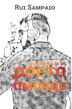 portada Confesiones de Un Poeta Amargo.