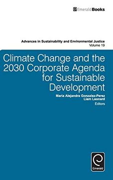 portada Climate Change and the 2030 Corporate Agenda for Sustainable Development (Advances in Sustainability and Environmental Justice, 19) (en Inglés)